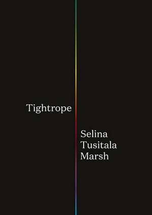 Tightrope by Selina Tusitala Marsh