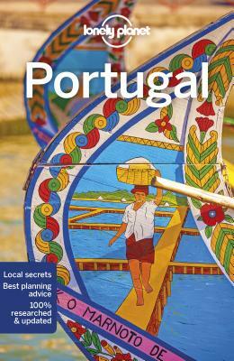 Lonely Planet Portugal by Gregor Clark, Lonely Planet, Duncan Garwood