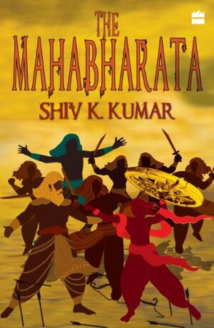 THE MAHABHARATA by Shiv Kumar Batalvi