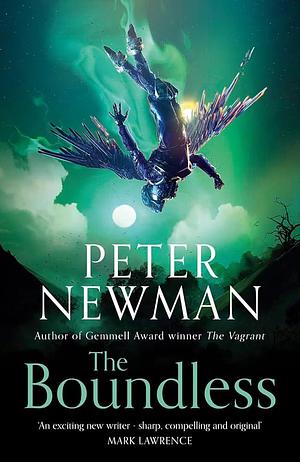 Deathless Trilogy 3 The Boundless by Peter Newman, Peter Newman