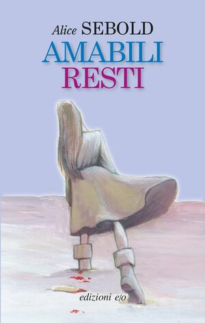 Amabili resti by Alice Sebold