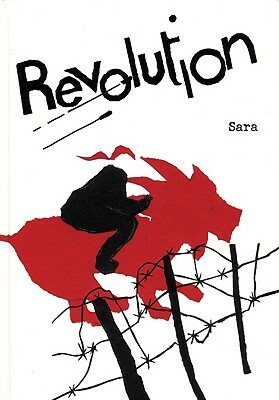 Revolution by Sara