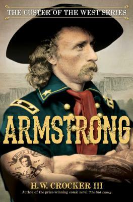 Armstrong by H. W. Crocker