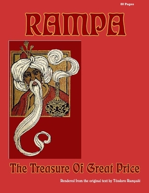 Rampa: The Treasure Of Great Price by Teodoro Rampale