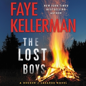 The Lost Boys: A Decker/Lazarus Novel by Faye Kellerman