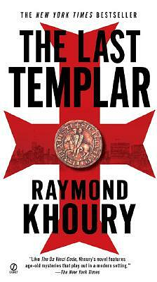 The Last Templar by Raymond Khoury, Marta Torent López de Lamadrid