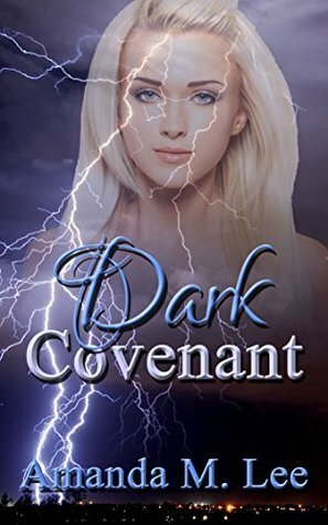 Dark Covenant by Amanda M. Lee