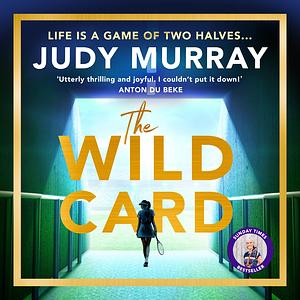 The Wild Card by Judy Murray