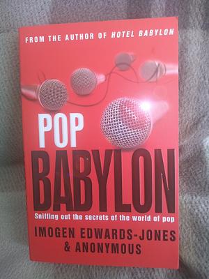 Pop Babylon by Imogen Edwards-Jones