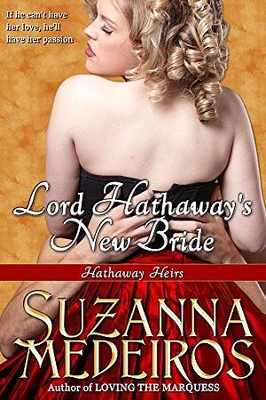 Lord Hathaway's New Bride by Suzanna Medeiros