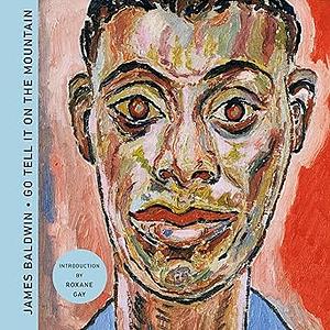 Go Tell It on the Mountain by James Baldwin