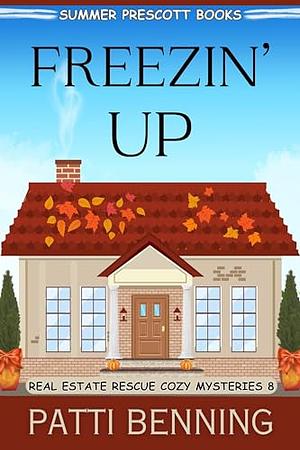 Freezin' Up by Patti Benning