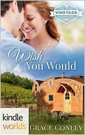 Wish You Would by Grace Conley