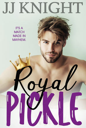 Royal Pickle by JJ Knight