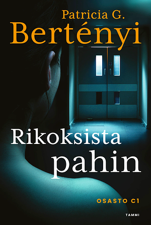 Rikoksista pahin by Patricia G. Bertényi
