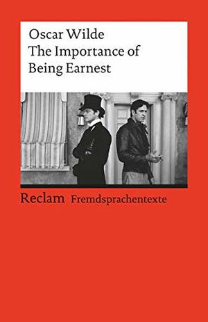 The Importance of Being Earnest by Oscar Wilde, Manfred Pfister