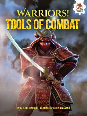 Tools of Combat by Catherine Chambers