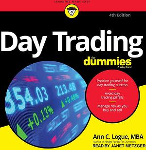 Day Trading for Dummies by Ann C. Logue