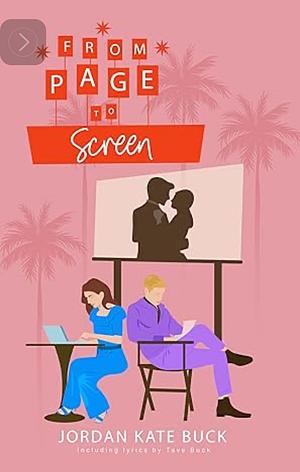 From Page to Screen by Jordan Kate Buck