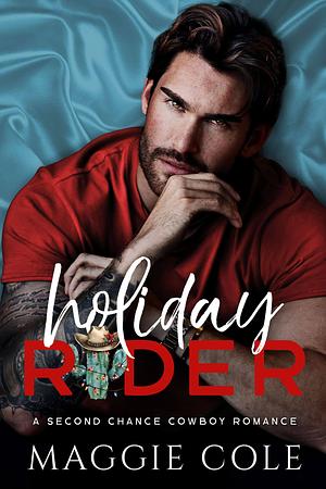 Holiday Rider by Maggie Cole