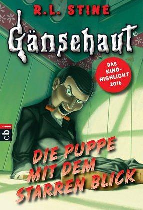 Die Puppe mit dem starren Blick (Gänsehaut Band 8) by R.L. Stine, Günter W. Kienitz