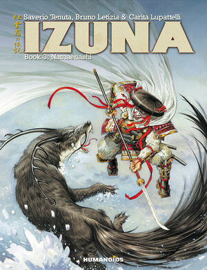 Izuna, Book 3: Namaenashi by Bruno Letizia, Saverio Tenuta