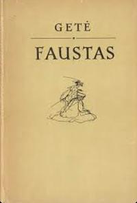 Faustas: tragedija, 1 dalis by Johann Wolfgang von Goethe