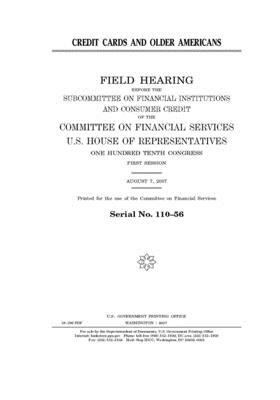 Credit cards and older Americans by Committee on Financial Services (house), United S. Congress, United States House of Representatives