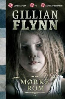 Mørke rom by Gillian Flynn