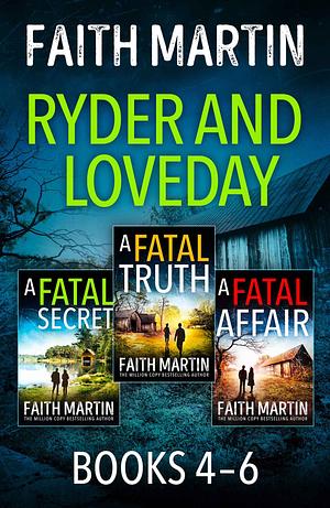 The Ryder and Loveday Series Books 4-6 by Faith Martin