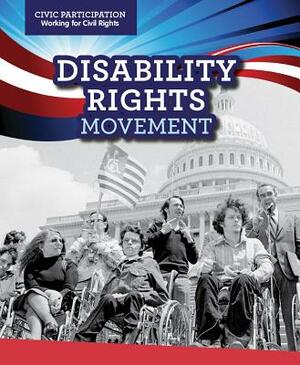 Disability Rights Movement by Amy Hayes