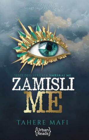 Zamisli me by Tahereh Mafi