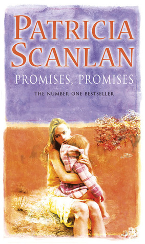 Promises, Promises by Patricia Scanlan