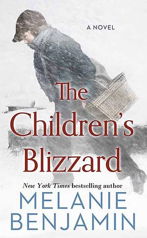 The Children's Blizzard [Large Print] by Melanie Benjamin