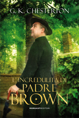 L'incredulità di padre Brown by G.K. Chesterton