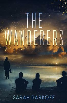 The Wanderers by Sarah Barkoff