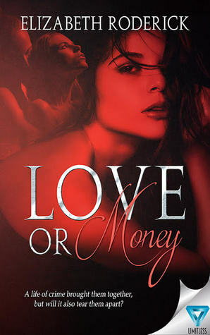 Love Or Money by Elizabeth Roderick