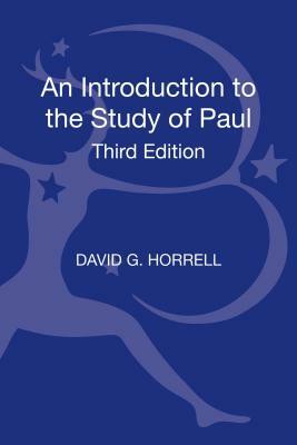 An Introduction to the Study of Paul by David G. Horrell