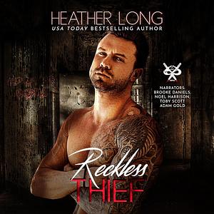 Reckless Thief by Heather Long