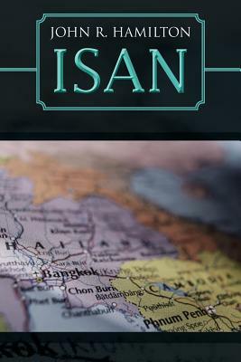 Isan by John R. Hamilton