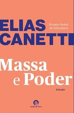 Massa e Poder by Elias Canetti