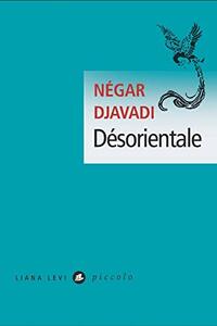 Désorientale by Négar Djavadi