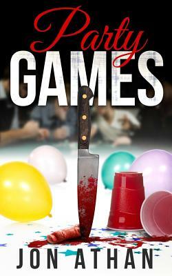 Party Games by Jon Athan