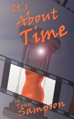 It's About Time by Tony Sampson