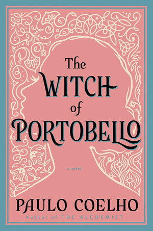 The Witch of Portobello by Paulo Coelho