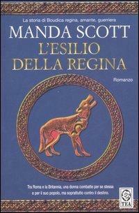 L'esilio della regina by Manda Scott