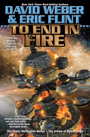 To End in Fire by Eric Flint, David Weber