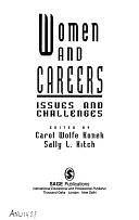 Women and Careers: Issues and Challenges by Sally L. Kitch, Carol Konek