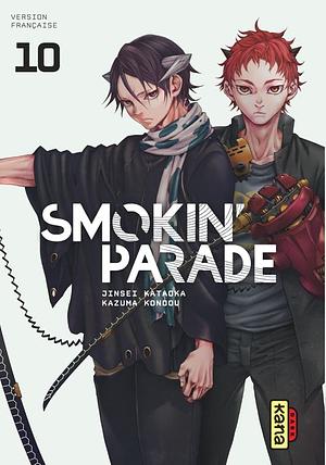 Smokin' Parade tome 10 by Jinsei Kataoka, Kazuma Kondo