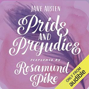 Pride and Prejudice by Jane Austen